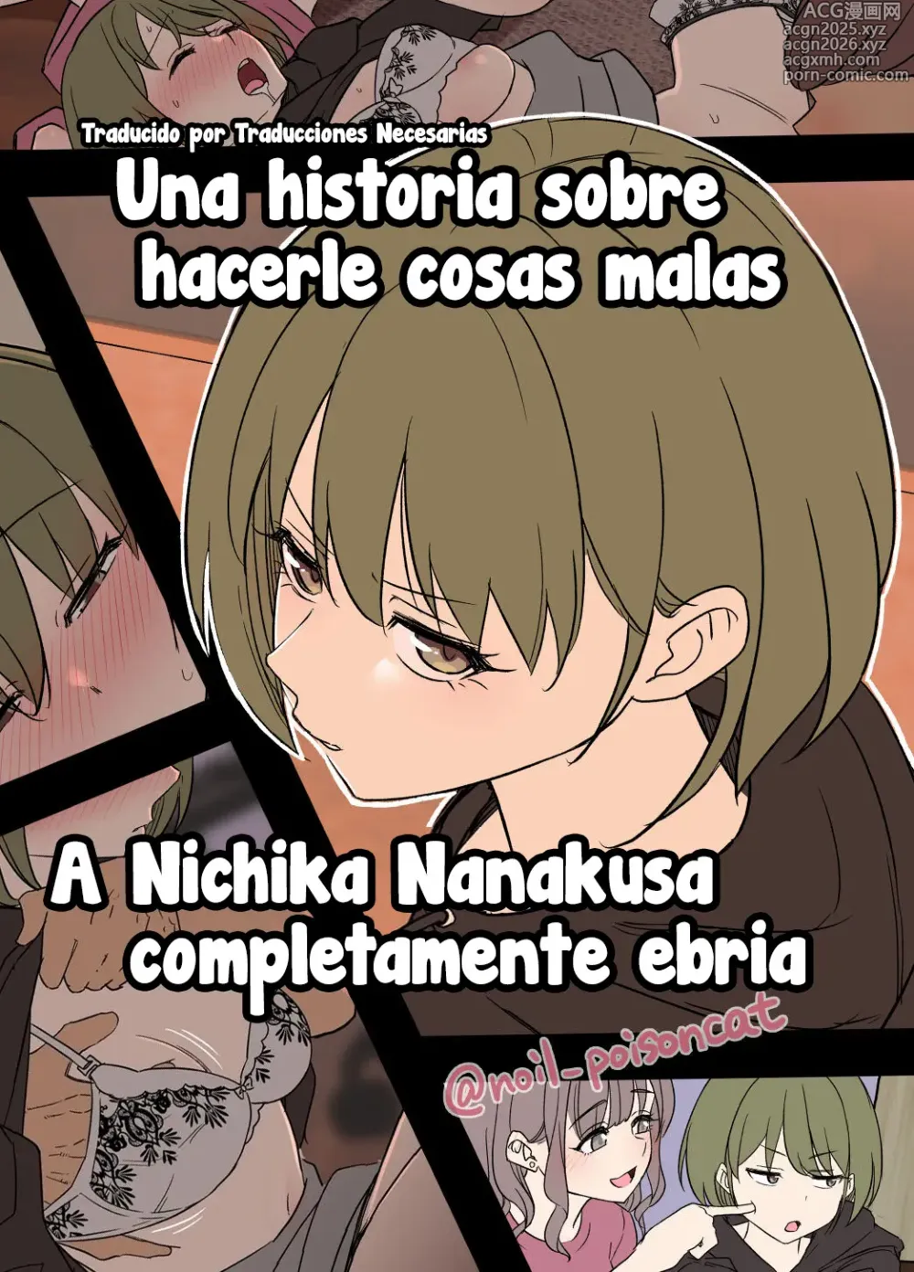Page 1 of doujinshi Una historia sobre hacerle cosas malas a Nichika Nanakusa completamente ebria