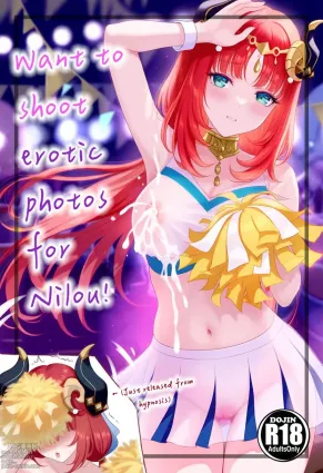 Want to shoot erotic photos for Nilou!