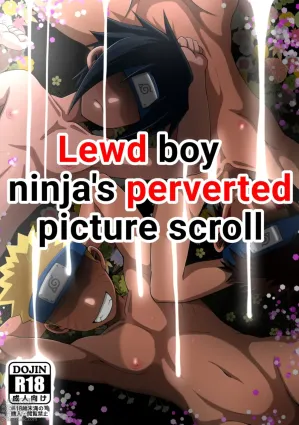Lewd boy ninja&#039;s perverted picture scroll
