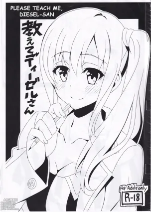 Oshiete Diesel-san | Please Teach Me, Diesel-san
