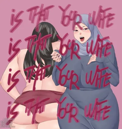 Is That Your Wife?