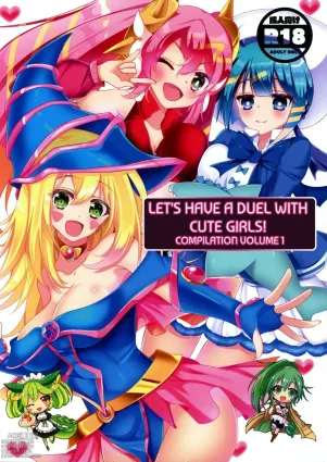 Kawaii On&#039;nanoko-tachi to Duel Shimasho! ~Soshuhen vol. 1~ | Let&#039;s Have a Duel with Cute Girls! Compilation vol. 1