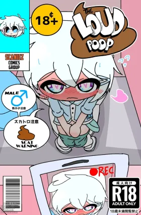 The Loud Poop