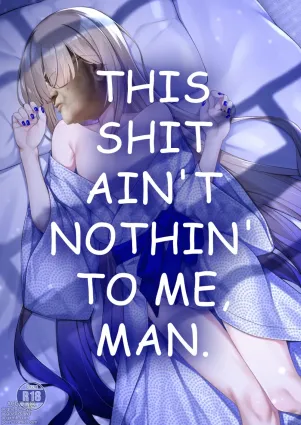 Motto Captain to Iroiro Ecchi Hon | This shit ain&#039;t nothin&#039; to me, man.