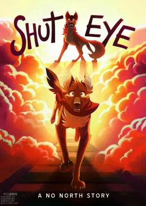 NO NORTH：Shut Eye