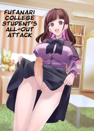Futanari Daigakusei-chan ga Souzeme no Hanashi | Futanari College Student&#039;s All-Out Attack