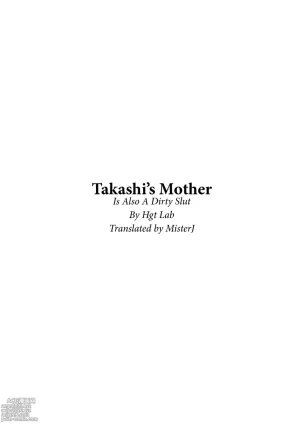 Takashi&#039;s Mom Is Also A Dirty Slut