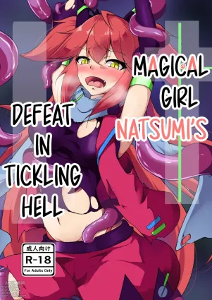 Magical Girl Natsumi&#039;s Defeat in Tickling Hell