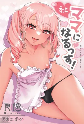 Zutto Mama ni Narussu!