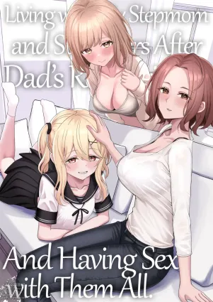 Chichi no Saikon de Doukyo suru Koto ni Natta Gibo no Gijou Shimai to Kawarugawaru Sex shite shimatta Hon | Living with My Stepmom and Stepsisters After Dad&#039;s Remarriage and Having Sex with Them All
