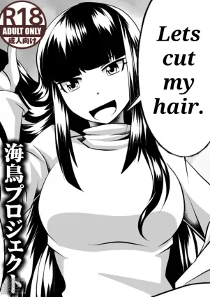 I&#039;ll cut my hair off