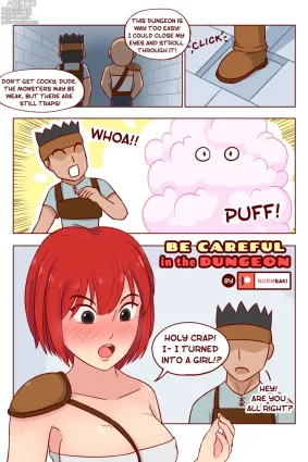 Be Careful in the Dungeon
