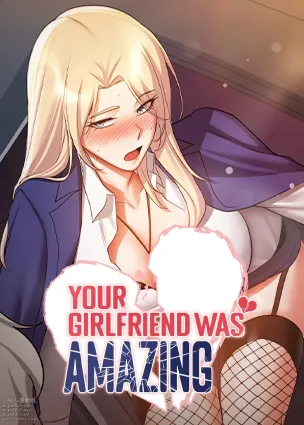 Your Girlfriend Was Amazing page 327-758