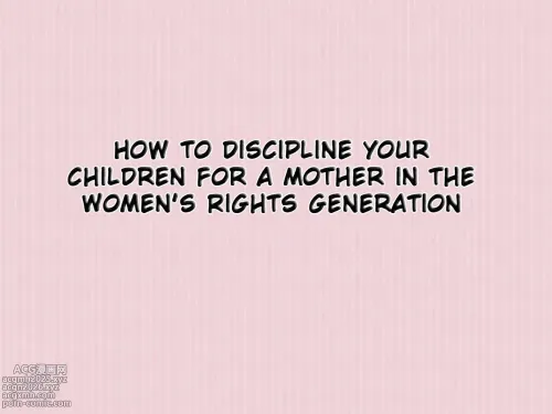 Jyo-ken Sedai no Mama no Tame no Kyoudai no Shitsuke Kata | How to Discipline Your Children for a Mother in the Women&#039;s Rights Generation