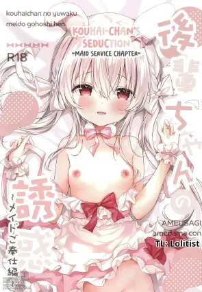 Kouhaichan no Yuwaku Meido Gohoshi Hen | Kouhai-chan&#039;s Seduction ~Maid Service Chapter~