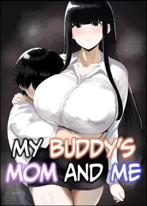 Boku to Shinyuu no Okaa-san | My Buddy&#039;s Mom And Me