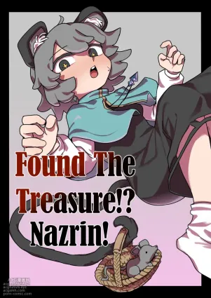 Found The Treasure!? Nazrin