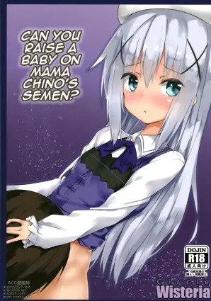 Can you raise a baby on Chino Mama&#039;s Semen?