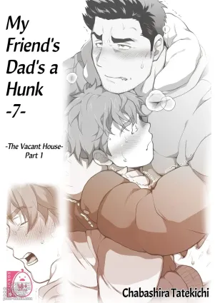 My Friend&#039;s Dad is a Hunk chapter 7 - The Vacant House Part 1